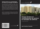 Juan Francisco Temoche - Choque térmico en revestimientos de mortero en fachadas de edificios