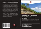 Anahi Chimini Sobral, Victor F. Nascimento, Maria C. Perusi - Impacts de l'utilisation irrégulière des sols urbains
