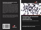 Rosangela Katia de Carvalho - Inclusione ed esclusione sociale nella postmodernità