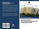 Juan Francisco Temoche - Wärmeschock in Mörtelbeschichtungen auf Gebäudefassaden