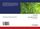 Mayuri Rajendra Dighe, Sakshi Uttam Mulay, Vaishnavi Parashuram Vikhe - "The Miracle Tree"