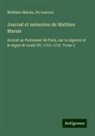 de Lescure, Mathieu Marais - Journal et mémoires de Mathieu Marais