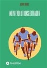 Aldivan Torres - Mein Evolutionsleitfaden