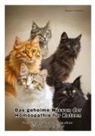 Samuel Hoffmann - Das geheime Wissen der Homöopathie für Katzen