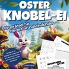 Luisa Rapp, Luisa Rapp - Oster Knobel-Ei - Osterrätsel für clevere Grundschulkinder