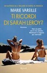 Marie Vareille - T i ricordi di Sarah Leroy?