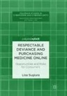 Lisa Sugiura - Respectable Deviance and Purchasing Medicine Online