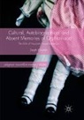 Delyth Edwards - Cultural, Autobiographical and Absent Memories of Orphanhood