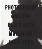 Philip Willis Brookman, Brookman Philip, Deborah Willis - Photography and the Black Arts Movement, 1955-1985