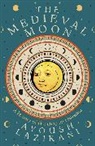 Ayoush Lazikani - The Medieval Moon