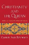 Gabriel Said Reynolds, Reynolds Gabriel Said - Christianity and the Qur''an