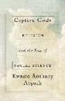 Kwame Anthony Appiah, Appiah Kwame Anthony - Captive Gods