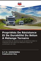 Subhashish Dey, G. T. N. Veerendra, G.T.N. Veerendra - Propriétés De Résistance Et De Durabilité Du Béton À Mélange Ternaire