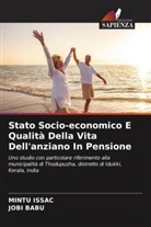 Jobi Babu, MINTU ISSAC - Stato Socio-economico E Qualità Della Vita Dell'anziano In Pensione