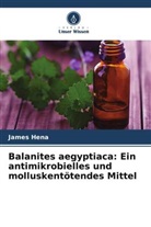 James Hena - Balanites aegyptiaca: Ein antimikrobielles und molluskentötendes Mittel