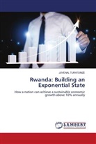Juvénal Turatsinze - Rwanda: Building an Exponential State