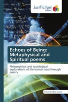 Victor Djimbila Kazadi - Echoes of Being: Metaphysical and Spiritual poems