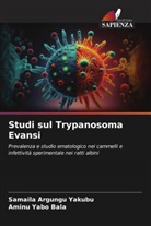 Aminu Yabo Bala, Samaila Argungu Yakubu - Studi sul Trypanosoma Evansi