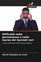 Márcio Rodrigues do Couto - Difficoltà nella permanenza e nella laurea dei laureati neri