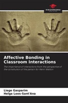 Liege Gasparim, Helga Loos-Sant'Ana - Affective Bonding in Classroom Interactions