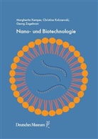 Margherita Kemper, Christine Kolczewski, Georg Zagelmair - Nano- und Biotechnologie
