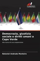 Nataniel Andrade Monteiro - Democrazia, giustizia sociale e diritti umani a Capo Verde