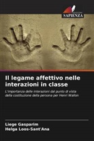 Liege Gasparim, Helga Loos-Sant'Ana - Il legame affettivo nelle interazioni in classe