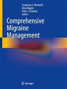 Peter J. Goadsby, Peter J Goadsby, Teshamae S. Monteith, Nina Riggins - Comprehensive Migraine Management