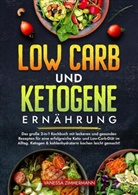 Vanessa Zimmermann - Low Carb und Ketogene Ernährung