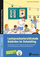 Hendrik Dangschat, Beate Schrader - Lautsprachunterstützende Gebärden im Schulalltag