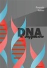 Pasquale Sabino - DNA a Soqquadro