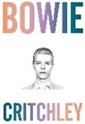 Simon Critchley - Bowie