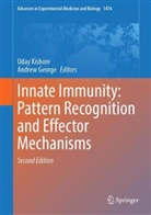 George, Andrew George, Uday Kishore - Innate Immunity: Pattern Recognition and Effector Mechanisms