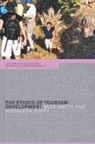 Rosaleen Duffy, Duffy Rosaleen, Mick Smith - The Ethics of Tourism Development