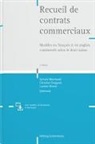 Adrien Alberini, Juliette Ancelle, Babel Casut, Christine Chappuis, Hirsch, Laurent Hirsch... - Recueil de contrats commerciaux