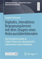 Frauke Teichmann - Digitales, interaktives Begegnungslernen mit dem Zeugnis eines Holocaustüberlebenden
