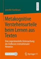 Jennifer Knellesen - Metakognitive Verstehensurteile beim Lernen aus Texten