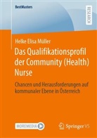 Helke Elisa Müller, Helke Elisa Müller - Das Qualifikationsprofil der Community (Health) Nurse