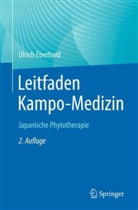 Ulrich Eberhard - Leitfaden Kampo-Medizin