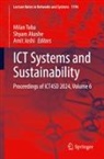 Shyam Akashe, Amit Joshi, Milan Tuba - ICT Systems and Sustainability