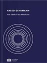 Renate Breuß, Hasso Gehrmann, Lucas Gehrmann, Lucas u a Gehrmann, Michael Kasper, Markus Krajewski... - Hasso Gehrmann