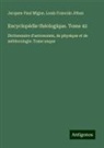 Louis Francois Jéhan, Jacques-Paul Migne - Encyclopédie théologique. Tome 42