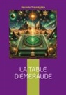 Hermès Trismégiste - La Table d'Émeraude