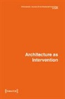 Eva-Maria Ciesla, Uta Graff, Susanne Hauser, Ferdinand Ludwig, Strothmann, Hannah Strothmann... - Dimensions. Journal of Architectural Knowledge