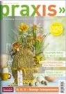 BLOOM's GmbH, Team PRAXIS - PRAXIS Nr. 122