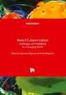 Sigmund Hågvar, Frode Ødegaard - Insect Conservation - Challenges and Possibilities in a Changing World