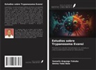 Aminu Yabo Bala, Samaila Argungu Yakubu - Estudios sobre Trypanosoma Evansi