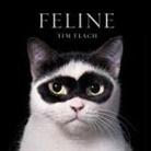 Tim Flach, Flach Tim, Jonathan Losos - Feline