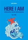 Julia Baier - Here I am - Selbstsicher durchs Referendariat