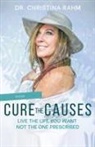 Christina Rahm - Cure the Causes